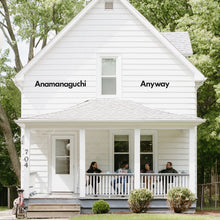 Load image into Gallery viewer, Anamanaguchi - “Anyway&quot;
